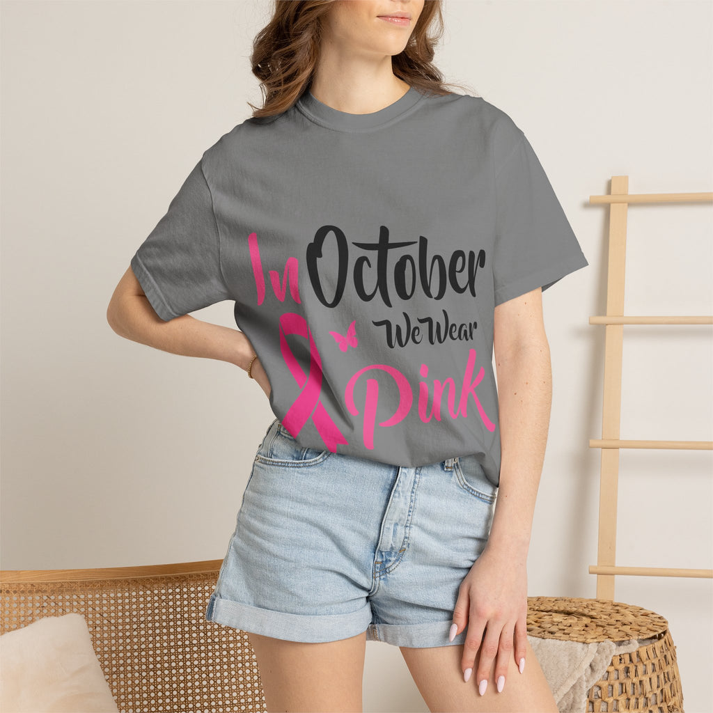 Breast Cancer Awareness T-Shirt — "In October We Wear Pink" Tee