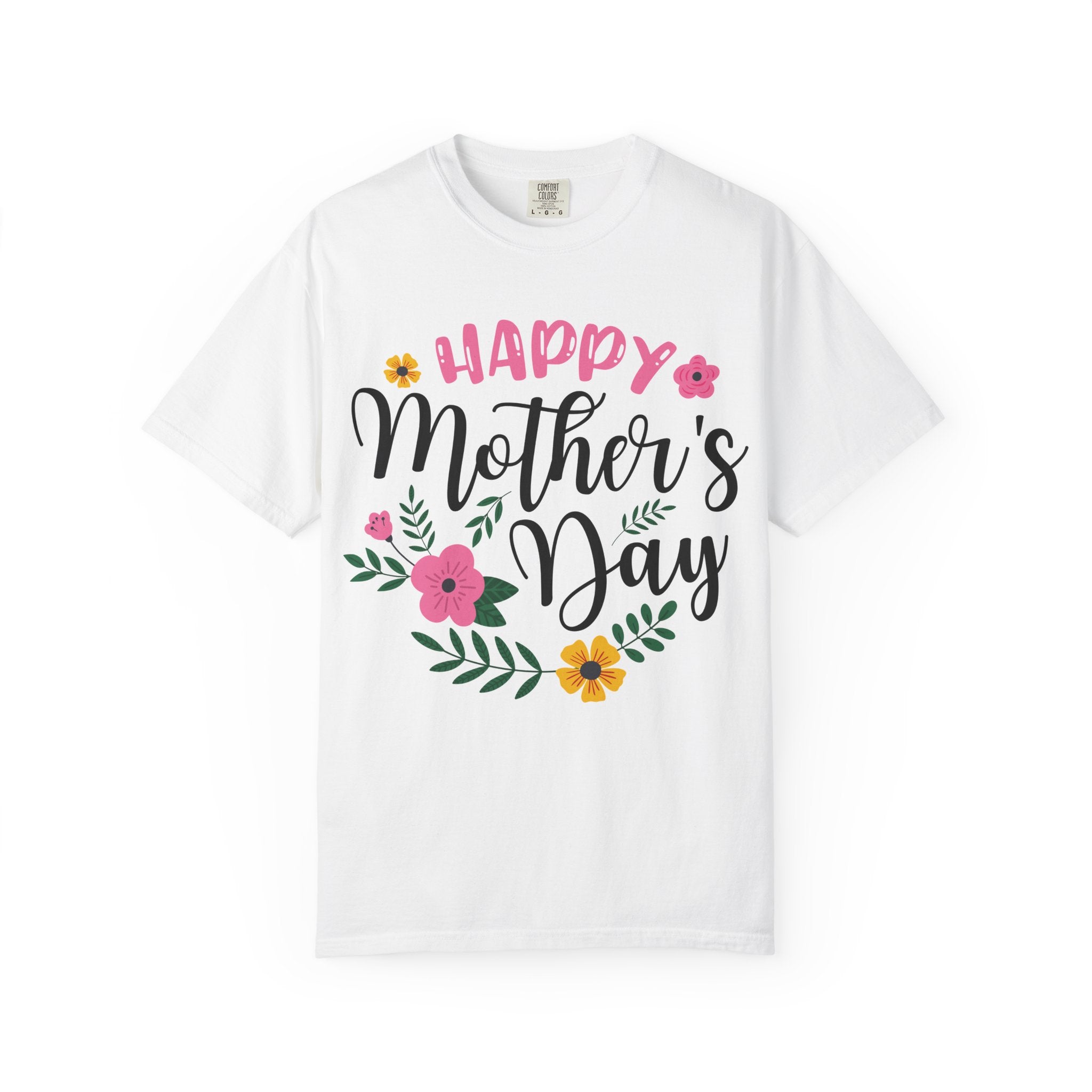 Mother's Day Floral T-Shirt — "Happy Mother's Day" Celebration Tee