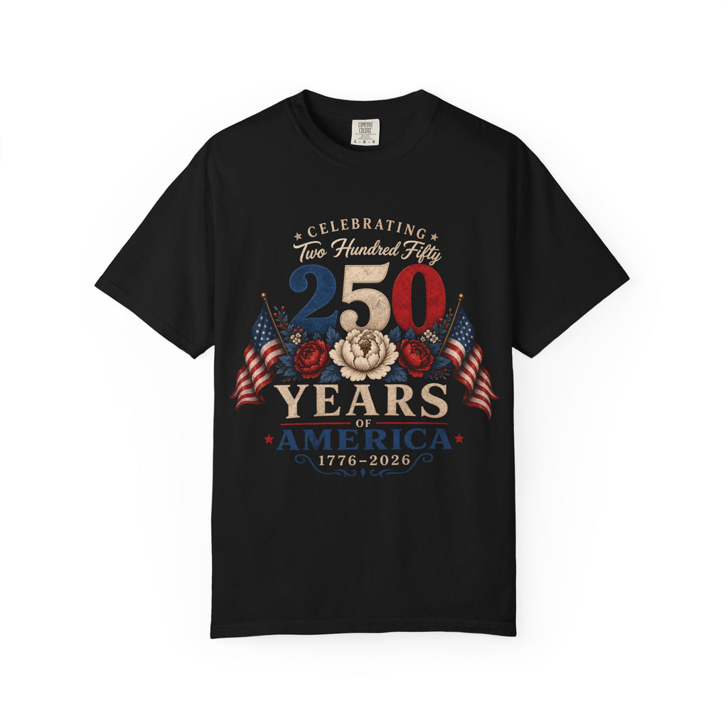 250 Years America Anniversary T-Shirt — Patriotic Independence Day Tee