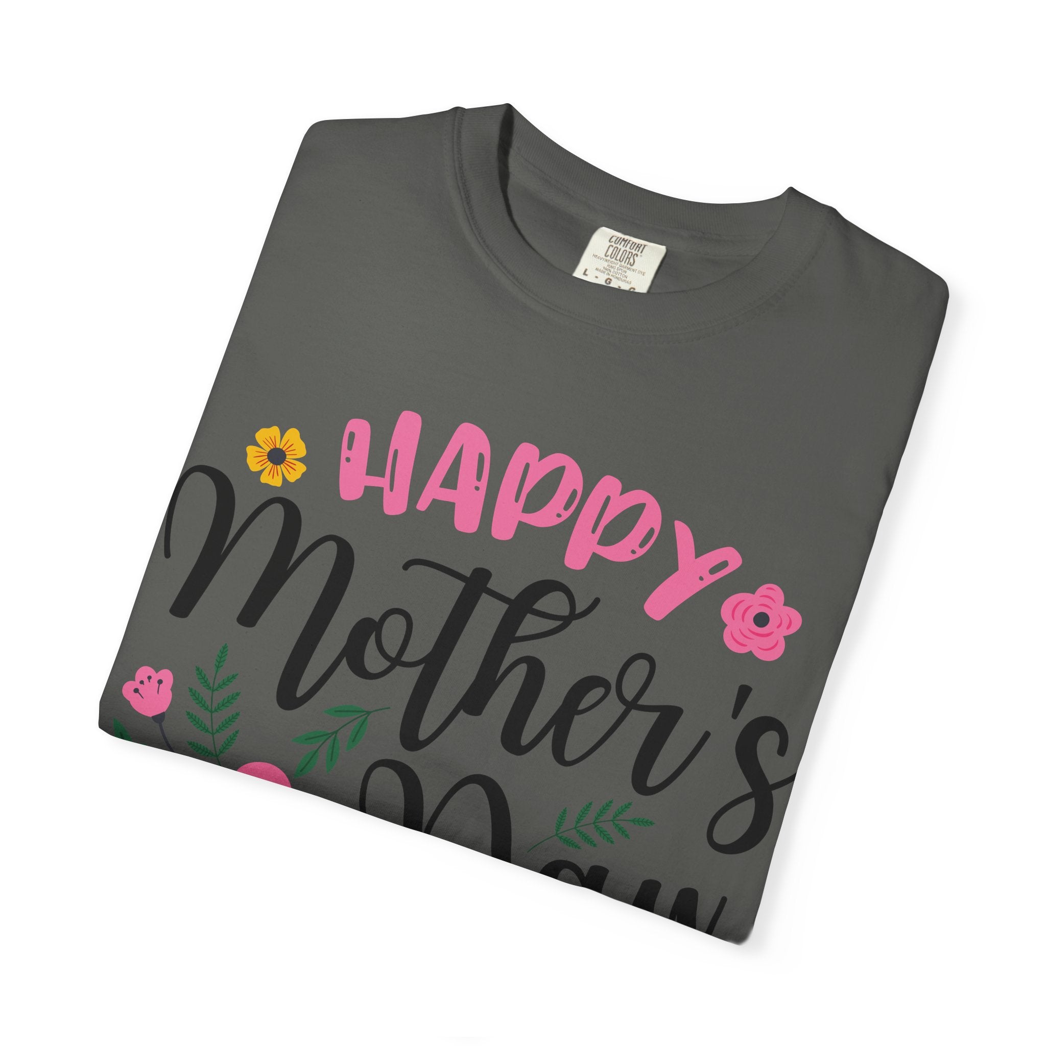 Mother's Day Floral T-Shirt — "Happy Mother's Day" Celebration Tee