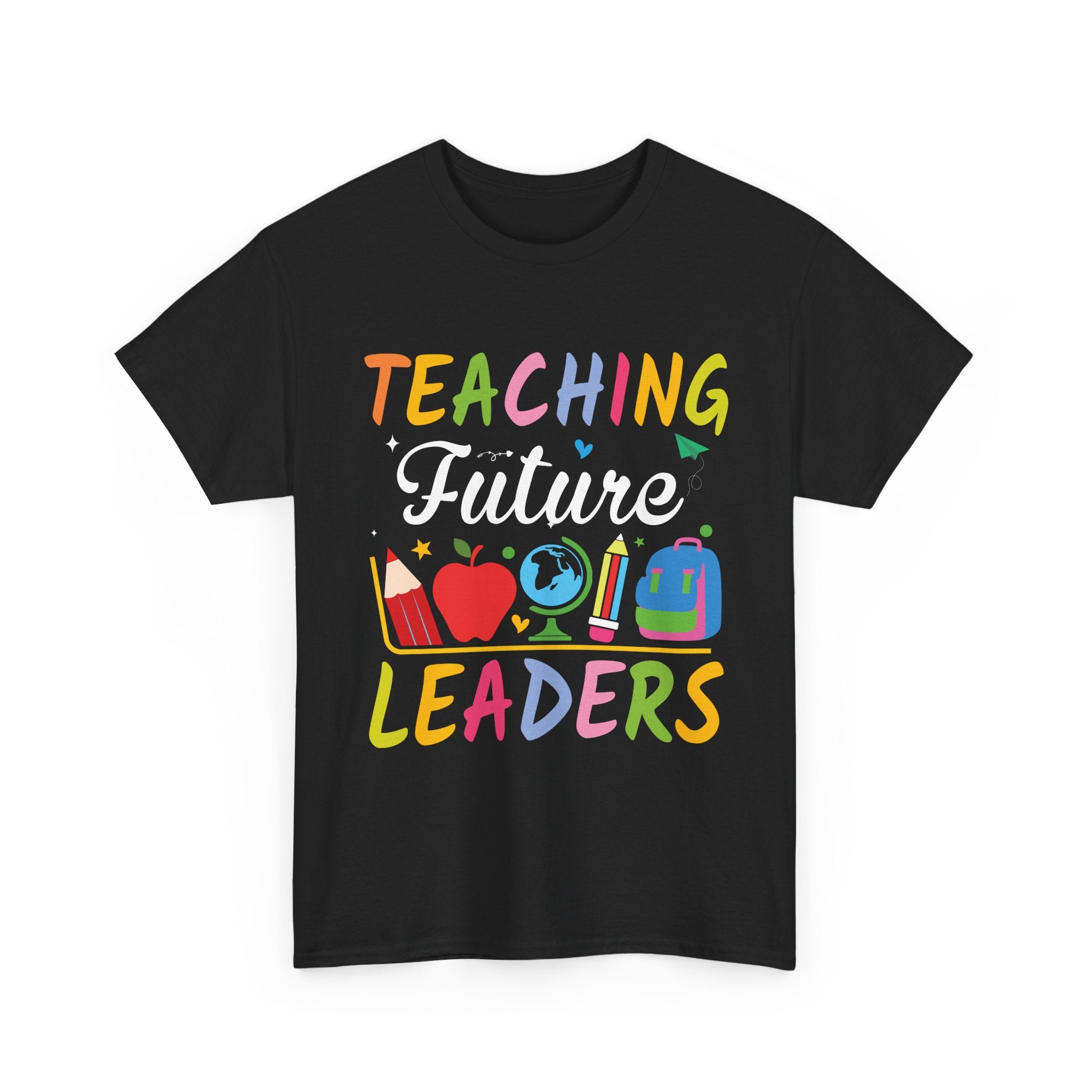 Teaching Leaders T-Shirt — Colorful Teacher Appreciation Tee (Teaching Leaders)
