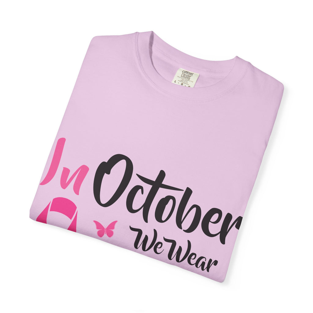 Breast Cancer Awareness T-Shirt — "In October We Wear Pink" Tee