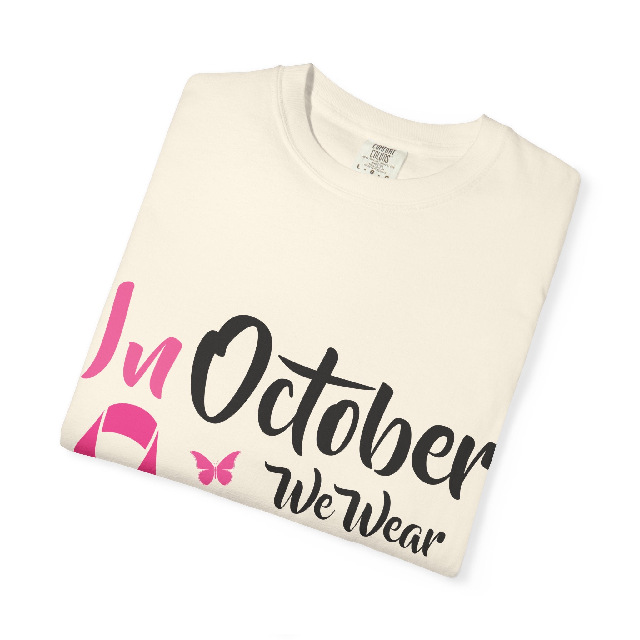 Breast Cancer Awareness T-Shirt — "In October We Wear Pink" Tee