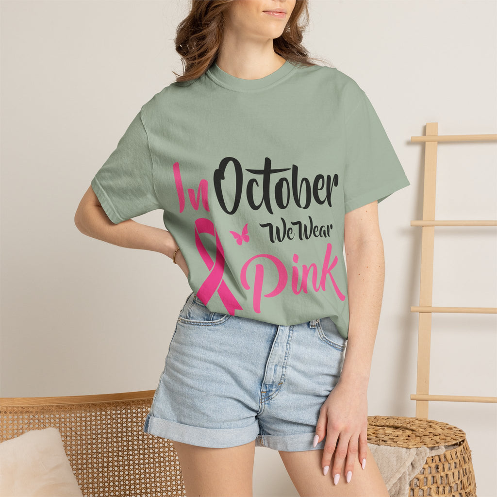 Breast Cancer Awareness T-Shirt — "In October We Wear Pink" Tee