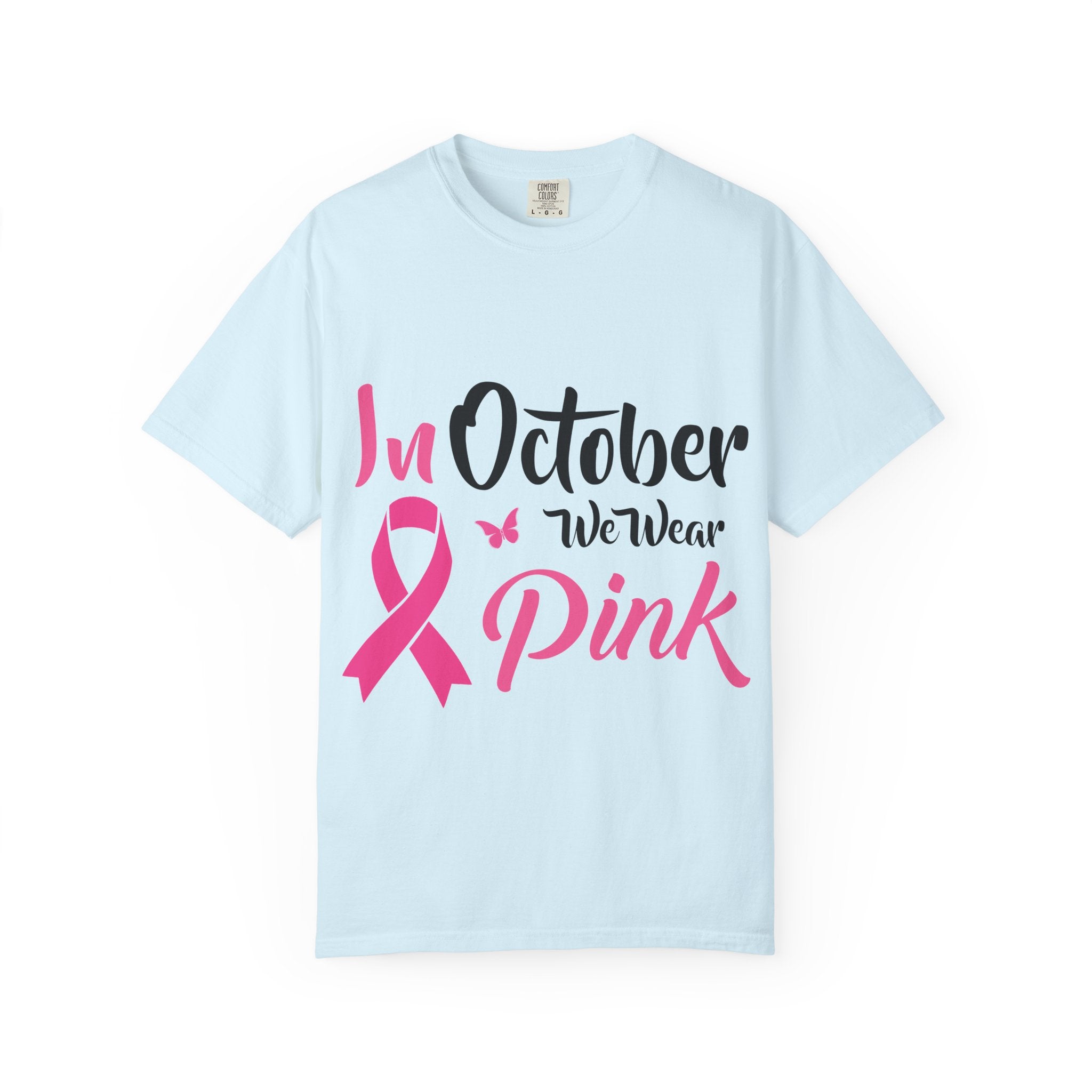 Breast Cancer Awareness T-Shirt — "In October We Wear Pink" Tee