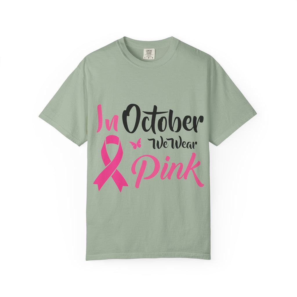 Breast Cancer Awareness T-Shirt — "In October We Wear Pink" Tee