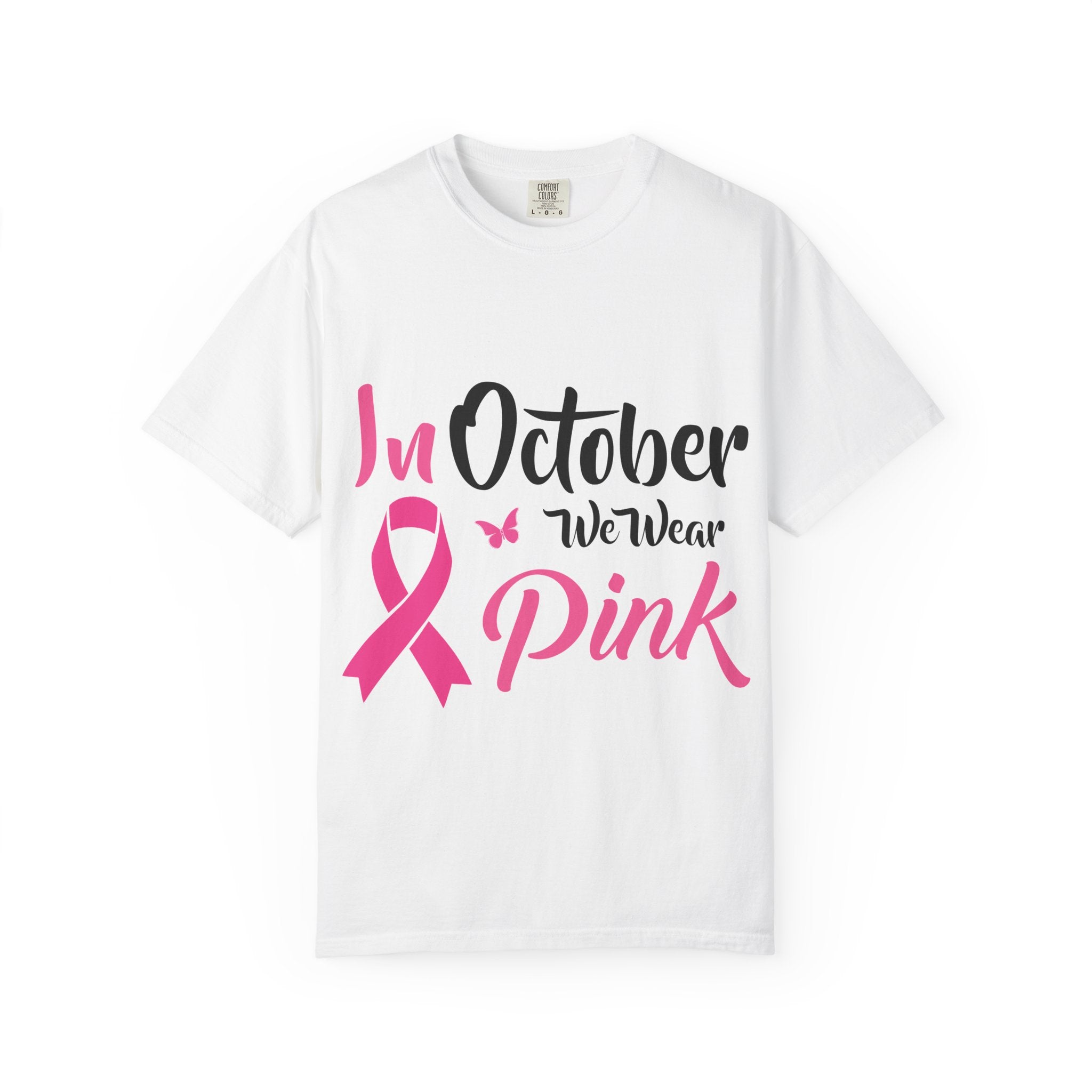 Breast Cancer Awareness T-Shirt — "In October We Wear Pink" Tee