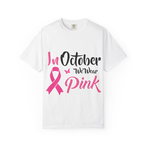 Breast Cancer Awareness T-Shirt — "In October We Wear Pink" Tee